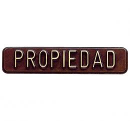 PLAQUES WITH EMBOSS-INJECTED TEXT 'PROPIEDAD'